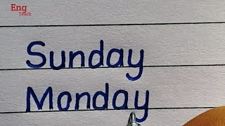 Seven days name  Sunday Monday Tuesday  Days name  handwriting writing  Eng Teach [upl. by Friedlander207]