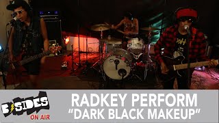 Radkey Perform quotDark Black Makeupquot For BSides [upl. by Zhang678]