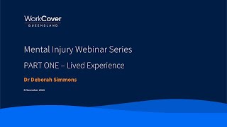 Mental Injury Webinar Series PART ONE  Lived Experience [upl. by Enej]