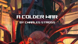 A Colder War [upl. by Gardia114]