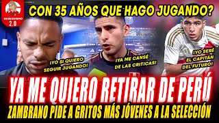 ZAMBRANO RECLAMA NUEVOS JUGADORES porque ya SE QUIERE RETIRAR por MUCHAS CRITICAS y DERROTAS [upl. by Airot]