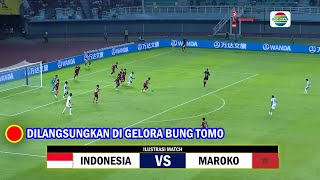 🔴 LIVE INDOSIAR amp VIDIO ● TIMNAS INDONESIA VS MAROKO ● PIALA DUNIA U17 2023 ● Ilustrasi amp Prediksi [upl. by Shellie393]