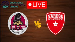 🔴 Live FMP vs Varese  Basketball Champions League 20232024  Live Play by Play Scoreboard [upl. by Vick]