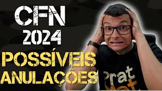 POSSÍVEIS ANULAÇÕES DE MATEMÁTICA NO CFN 2024 [upl. by Ybanrab905]