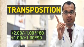 Transpositon of LensHow to Transpose Eyeglass PrescriptionTranspositionSimple Transposition Lens [upl. by Salkcin]