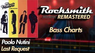 Paolo Nutini  Last Request  Rocksmith® 2014 Edition  Bass Chart [upl. by Swee]