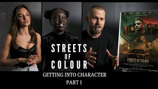 Streets of Colour  Actors Interviews  Getting Into Character Part 1 [upl. by Audrye339]