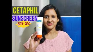 Cetaphil Sunscreen Review  Cetaphil Sunscreen SPF 30 Review [upl. by Payne678]