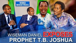 WISEMAN DANIEL EXPOSES PROPHET TB JOSHUA [upl. by Belier]