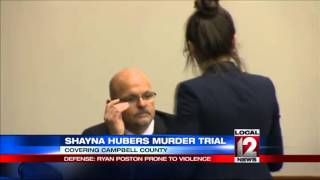 Shayna Hubers murder trial Defense says Ryan Poston prone to violence [upl. by Ainelec]