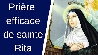 Prière sainte Rita  Sainte Rita prière efficace  Sainte Rita de Cascia pour les causes désespérées [upl. by Matilde]