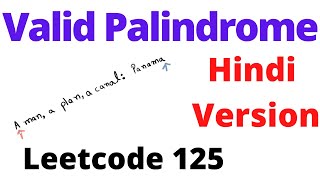 Valid Palindrome  leetcode 125  Hindi [upl. by Sirromad]