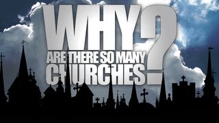 Why Are There So Many Churches [upl. by Enylecoj]