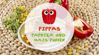 Pippas Paprika amp Mais Puffer [upl. by Slein]