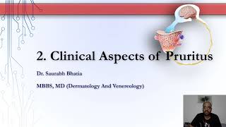 Part 2  Clinical Aspects of Pruritus [upl. by Misab]