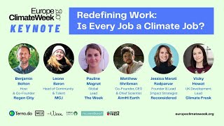 Europe Climate Week Keynote  Redefining Work Is Every Job a Climate Job [upl. by Gnap]