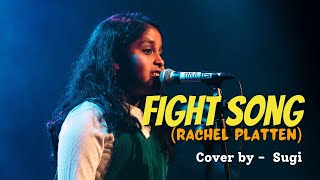 Fight Song  Cover by Sugi fightsong rachelplatten singing [upl. by Elleirol]