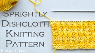 FREE Dishcloth Knitting Pattern Hello Sunshine [upl. by Aneba]