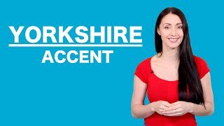 Yorkshire Accent  Learn English Like A Native [upl. by Guss]