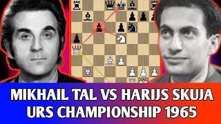 Mikhail Tal vs Harijs Skuja🔥Urs Championship 1965 [upl. by Irvin57]