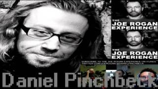 The Joe Rogan Experience with Daniel Pinchbeck [upl. by Eedia436]