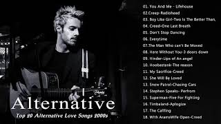 Alternative Love Songs 90s 2000s  Top 20 Best Alternative Rock Love Songs [upl. by Larine]