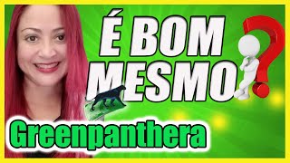 DINHEIRO NA GREENPANTHERA [upl. by Dnomso]