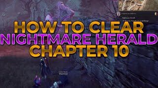 How To Complete Nightmare Deja Vu Nightmare Herald Ch 10 in Throne And Liberty [upl. by Oba]