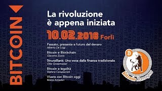 Forlì 10022018  Bitcoin La rivoluzione è appena iniziata [upl. by Harwilll773]