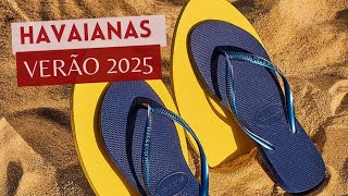 HAVAIANAS NOVA COLEÇÃO VERÃO 2025  TENDÊNCIAS CHINELOS HAVAIANAS VERÃO 2025 [upl. by Fauver]