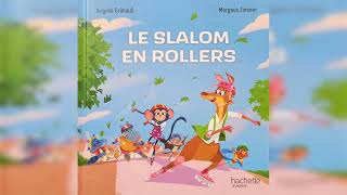 LE SLALOM EN ROLLERS [upl. by Mirisola]