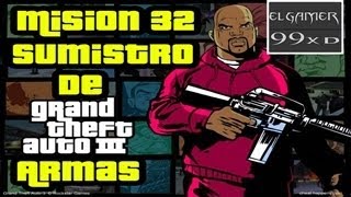 GTA 3 Mision 32 Suministro De Armas [upl. by Solly]