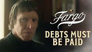 Munch Comes to Collect Dots Debt  Scene  Fargo  FX [upl. by Amberly]