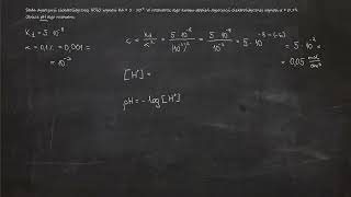 Stała dysocjacji elektrolitycznej HClO wynosi Kd  5 ∙ 10⁻⁸ W roztworze tego kwasu stopień [upl. by Slemmer]