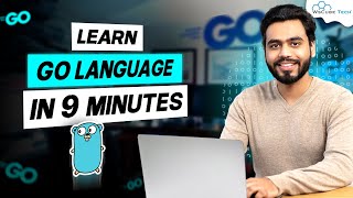 Learn GO LANGUAGE in Just 9 Minutes Hindi  What is Golang  Golang Tutorial for Beginners [upl. by Nitsyrc]