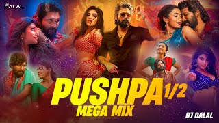 Pushpa 1 vs 2  Mega Mashup  DJ Dalal Londonl  Srivalli  O Antava  Saami Saami  Kissik amp More [upl. by Aeriell]