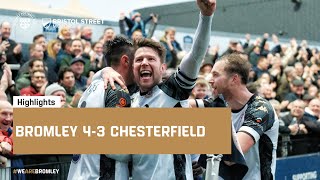 Highlights Bromley 43 Chesterfield [upl. by Eendyc479]