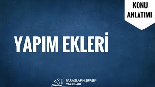 YAPIM EKLERİ [upl. by Yragerg]