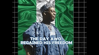 THE DAY AWOLOWO REGAINED HIS FREEDOM BY DARE BABARINSA [upl. by Irat538]