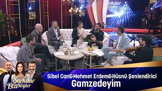 Sibel Can amp Hüsnü Şenlendirici amp Mehmet Erdem  Gamzedeyim [upl. by Nicolis]