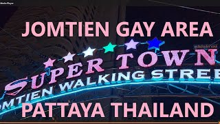 Super Town Gay Area Jomtien Pattaya Thailand [upl. by Neve]