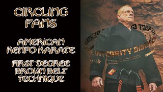 Circling Fans American Kenpo Karate [upl. by Adirem]