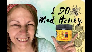 Lets Talk Mad Honey [upl. by Jeanna]