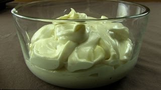 Homemade Mayonnaise [upl. by Ninnette749]