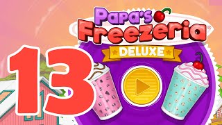 Chill and Play  Papas Freezeria Deluxe Gameplay Part 13 [upl. by Htehpaj]