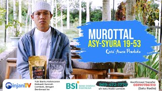 Awen Pendido Putra Sembalun  Murottal Surat Asy Syura 1953 [upl. by Ahsiliw]