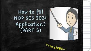 How to fill NOP SCS Online Application 2024  Part 3 [upl. by Dnalyk]