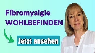 Mit Fibromyalgie besser leben Bewährte Tipps für Wohlbefinden und Schmerzlinderung [upl. by Origra430]