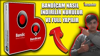 Bandicam Nasıl İndirilir Kurulur Ve Full Yapılır  2020 Yeni [upl. by Refinneg903]