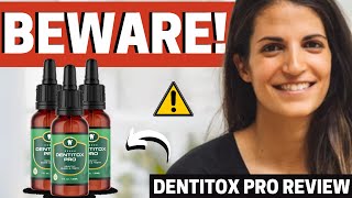 DENTITOX PRO – CUSTOMER BEWARE – Dentitox Pro Reviews  Dentitox Pro Review 2022  Dentitox Pro [upl. by Kcirderf]